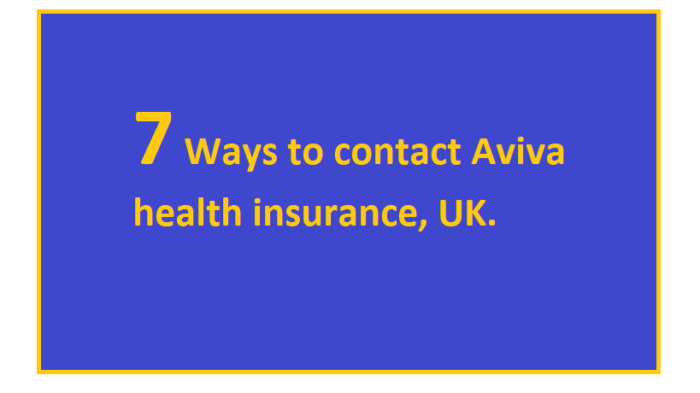 7 Ways to contact Aviva health insurance, UK. - Blogcoli